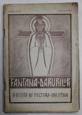 FANTANA DARURILOR , REVISTA DE CULTURA CRESTINA , no. 10 , 1932 foto