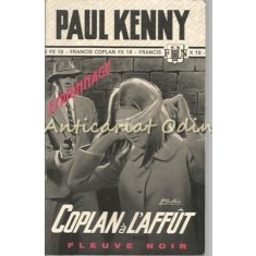 Coplan A L&#039;Affut - Paul Kenny