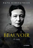 Cumpara ieftin Beauvoir. O viata
