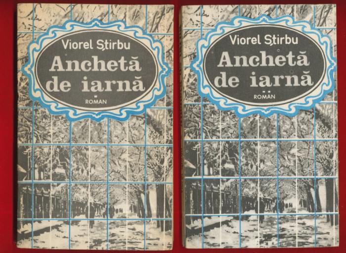 Viorel Stirbu &quot;Ancheta de iarna&quot; volumul 1 si 2, 1991