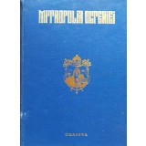 Mitropolia Olteniei. 600 de ani de la intemeiere Nr. 5-8 (cu semnatura Patriarhului Teoctist) - 1970 (xx941)