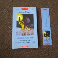 Aldous Huxley - Minunata lume noua. Reintoarcere in minunata lume noua