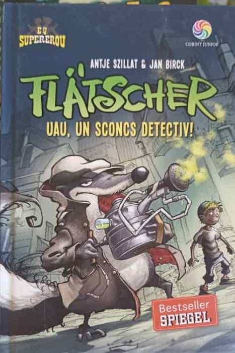 FLATSCHER: UAU, UN SCONCS DETECTIV!-ANTJE SZILLAT, JAN BIRCK-248938