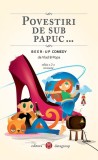 Povestiri de sub papuc - editia a 2-a revizuita - Datagroup
