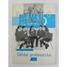 ENGLISH G 2000 - 1. GHIDUL PROFESORULUI , 2000