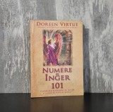 Doreen Virtue - Numere de Inger, Carte Spiritualitate Ezoterism, Brosata, Romana, Editura Adevar Divin, 2010