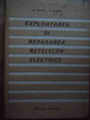 Exploatarea Si Repararea Retelelor Electrice - A. Baciu, T. Laszlo ,528943 foto