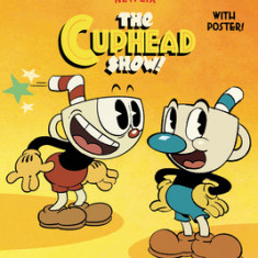 Welcome to the Inkwell Isles! (the Cuphead Show!)