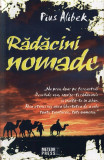 Radacini nomade | Pius Alibek, Meteor Press