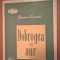 Traian Cosovei - Dobrogea de aur (Editura Militara, 1958)