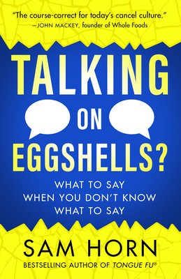 Talking on Eggshells?: Tongue Fu Tips for Tough Conversations foto