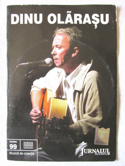 CD - Dinu Olarasu - Muzica de colectie Vol. 99. JURNALUL NATIONAL. CD nou, original, cu holograma