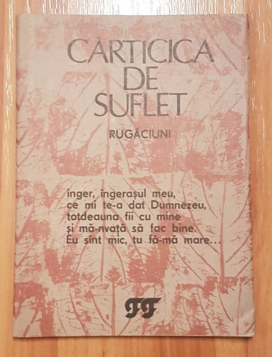 Carticica de suflet. Rugaciuni 1990