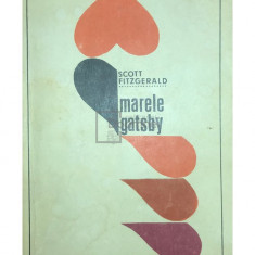 Scott Fitzgerald - Marele Gatsby (editia 1967)