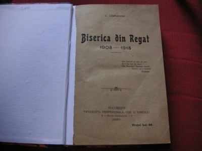 C. Cernaianu - Biserica din Regat , 1908 - 1918 - editie 1920 foto