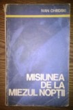 Ivan Ohridski - Misiunea de la miezul noptii