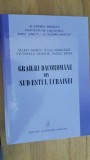 Graiuri dacoromane din sud-estul Ucrainei- M.Marin, I.Margarit