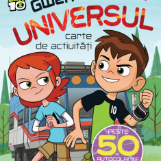 Ben 10. Ben &amp; Gwen salvează universul. Carte de activități