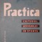 PRACTICA CRITERIUL ADEVARULUI IN STIINTA