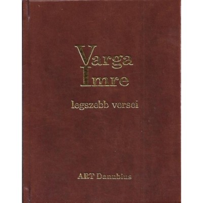 Varga Imre legszebb versei - Vilcsek B&amp;eacute;la foto