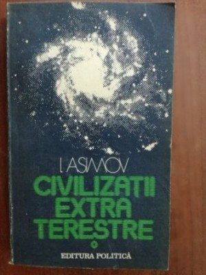 Civilizatii extraterestre- I.Asimov foto