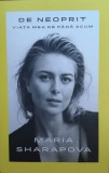 De Neoprit Viata Mea De Pana Acum - Maria Sharapova ,557607, 2017, VICTORIA BOOKS