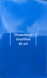 Dramaturgi Israelieni De Azi - - ,559053