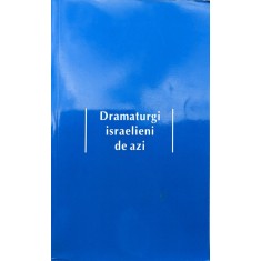 Dramaturgi Israelieni De Azi - - , G436