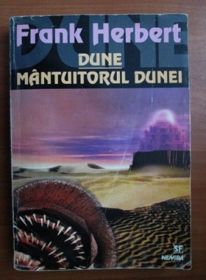 Frank Herbert - Dune * M&amp;acirc;ntuitorul Dunei foto