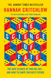 The Science of Fate | Hannah Critchlow
