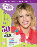 Cumpara ieftin Disney Violetta: 50 Teste Distractive - Carte Educativa Litera pentru Copii 9-12 Ani - Personalitate, Prietenie, Dragoste