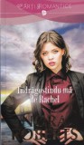Nora Roberts - Indragostindu-ma de Rachel