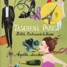 Taschen's Paris: Hotels, Restaurants and Shops - Hardcover - Angelika Taschen - Taschen