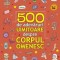 500 de adevaruri uimitoare despre corpul omenesc - Paralela 45