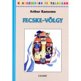 Fecske-v&ouml;lgy - Arthur Ransome