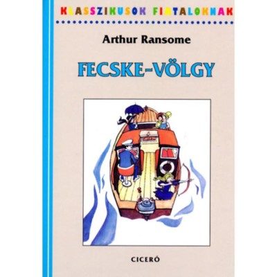 Fecske-v&amp;ouml;lgy - Arthur Ransome foto