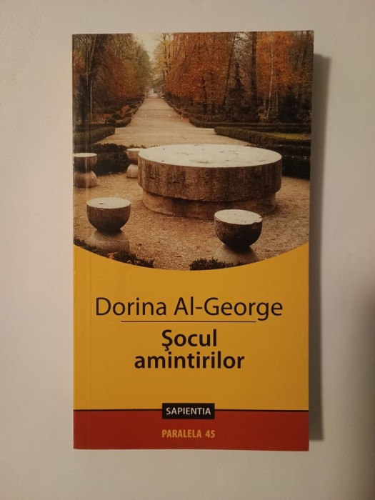 Dorina Al-George - Șocul amintirilor (ediția a II-a, revizuită și adăugită; 2006)