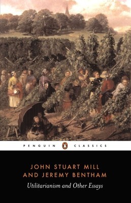 Utilitarianism and Other Essays foto