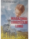 Claudiu Voda - Magazinul curiozitatilor lumii (Editia: 1998)