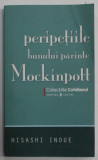 PERIPETIILE BUNULUI PARINTE MOCKINPOTT de HISAHI INOUE , 2008