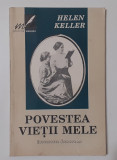 Helen Keller - Povestea Vietii Mele (Vezi Descrierea), Polirom