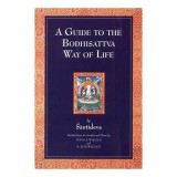 A Guide to the Bodhisattva Way of Life