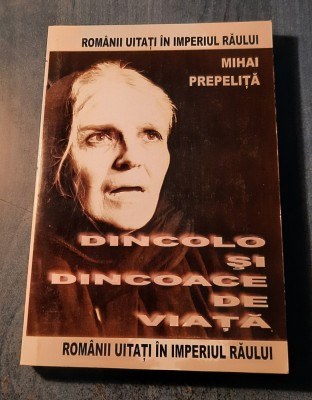 Dincolo si dincoace de viata Mihai Prepelita foto