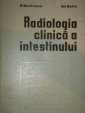 RADIOLOGIA CLINICA A INTESTINULUI- D. DUMITRASCU SI GH. BADEA, 1977