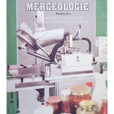 Neicu Bologa - Merceologie, partea a II-a (editia 2005)