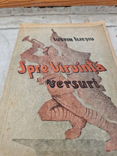 Iustin Iliesiu - Spre Biruinta