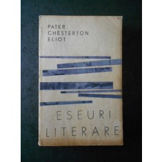 Pater Chesterton Eliot - Eseuri literare