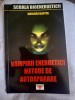 RARA Grogori Kapita Vampirii energetici Metode de aparare
