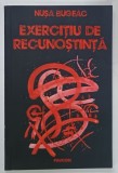 EXERCITIU DE RECUNOSTINTA de NUSA BUGEAC , 2019