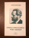 Constantin Miu - Vasile Voiculescu - poet isihast